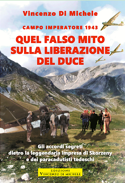 Recensione al volume «Quel falso mito della liberazione del Duce»