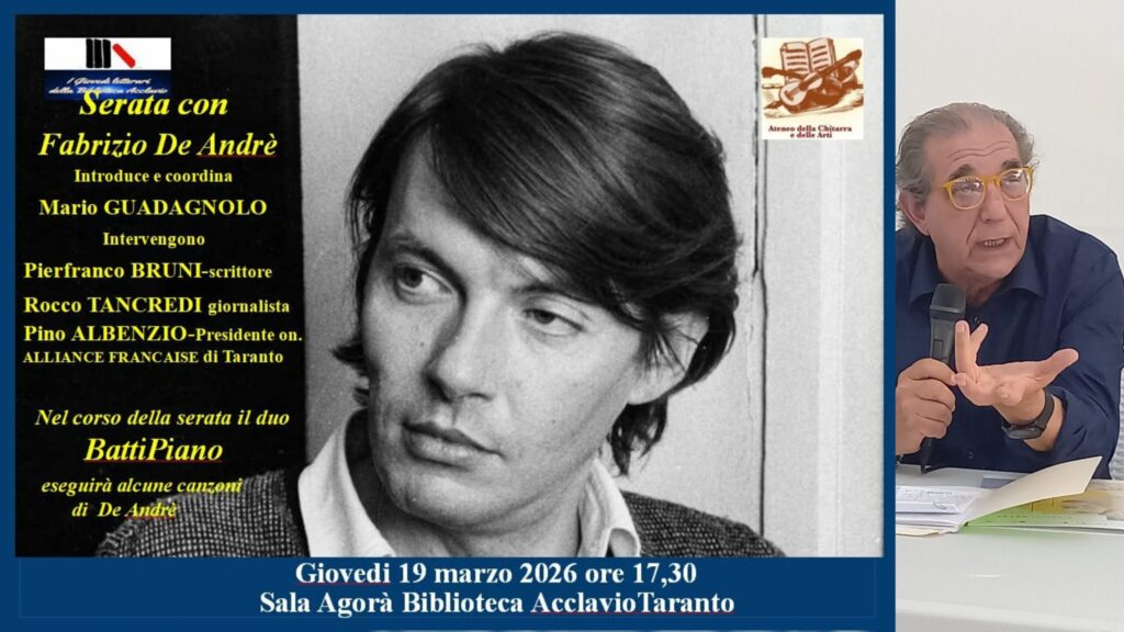 Giovedì 19  Marzo a Taranto incontro su Fabrizio De Andrè con PIERFRANCO BRUNI, uno dei massimi studiosi della poetica deandreana