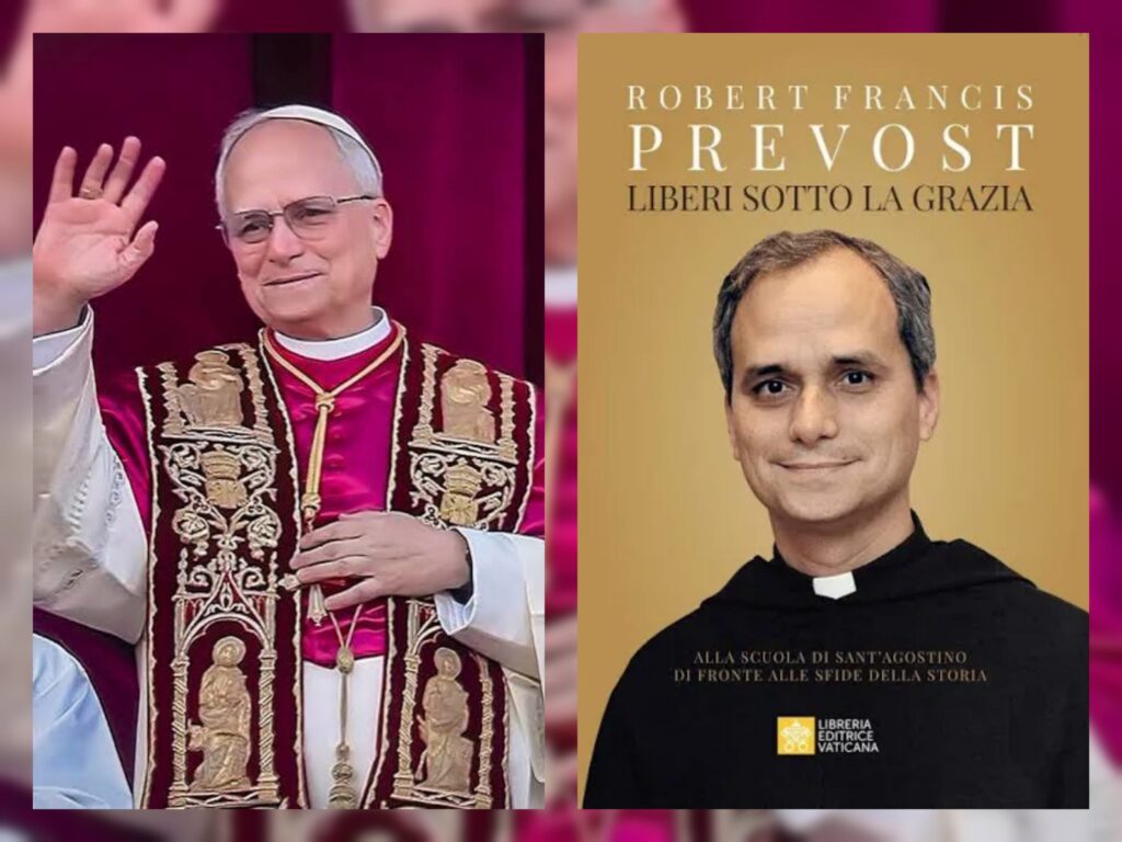 Essere e restare  “Liberi sotto la grazia. Alla scuola di Sant’Agostino di fronte alle alle sfide della storia di Robert Francis Prevost, oggi Leone XIV