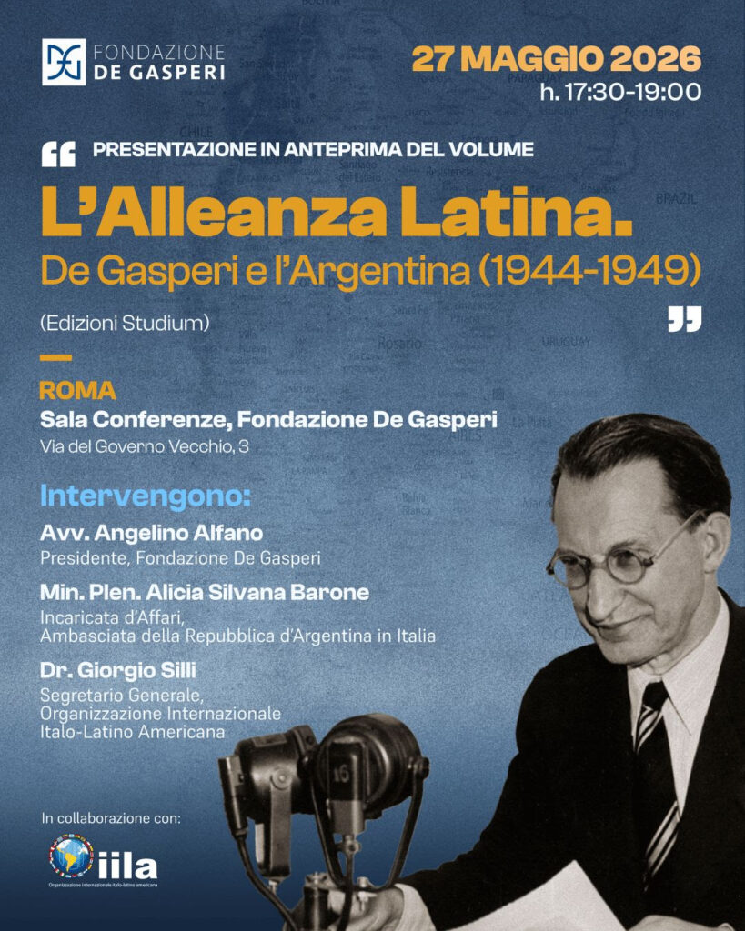 Presentazione del libro “L’Alleanza latina. De Gasperi e l’Argentina (1944-1949)”