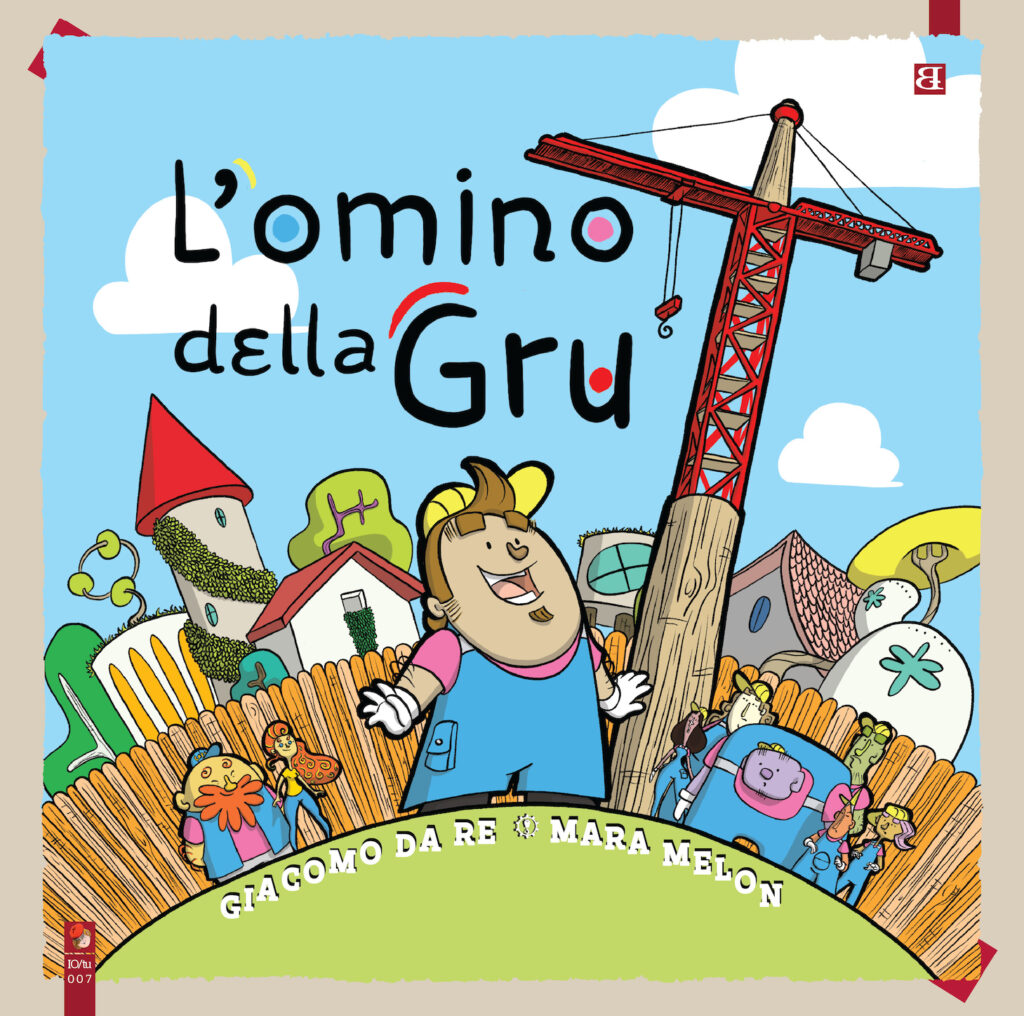 Barta L’omino della gru