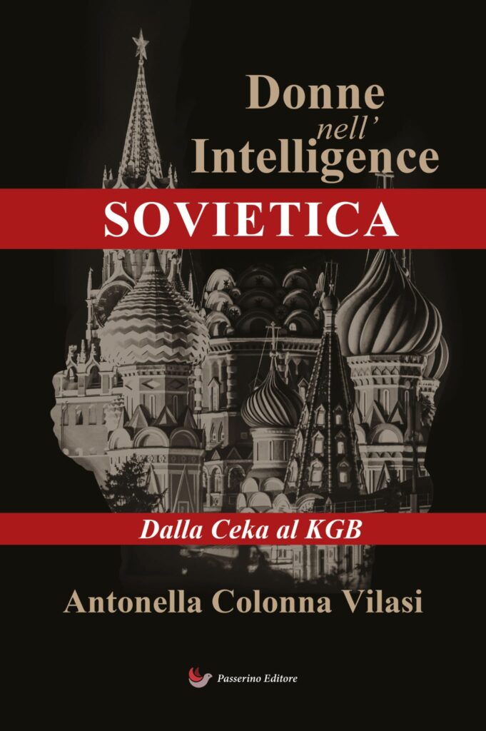 Donne nell’ intelligence sovietica. Dalla Ceka al KGB