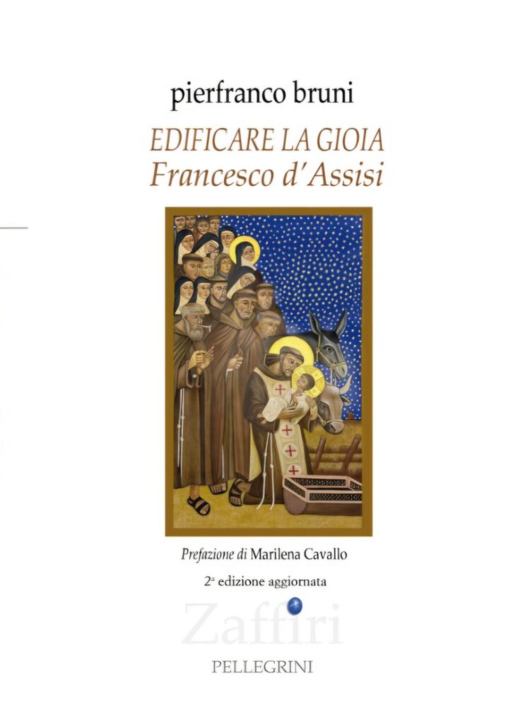Il San Francesco d’Assisi di Pierfranco Bruni è un pellegrinaggio verso una spiritualità di perfetta letizia 