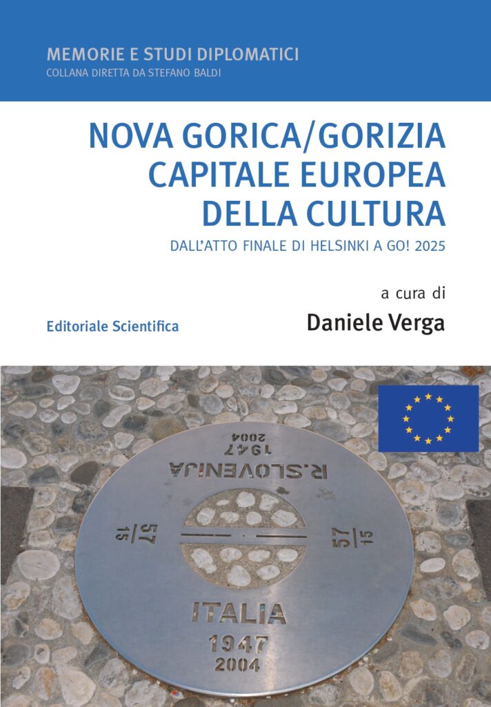 «Nova Gorica/Gorizia, Capitale europea della cultura»: il senso di un confine europeo, a 50 anni da Helsinki