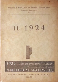 In Machiavelli di Mussolini a cento anni