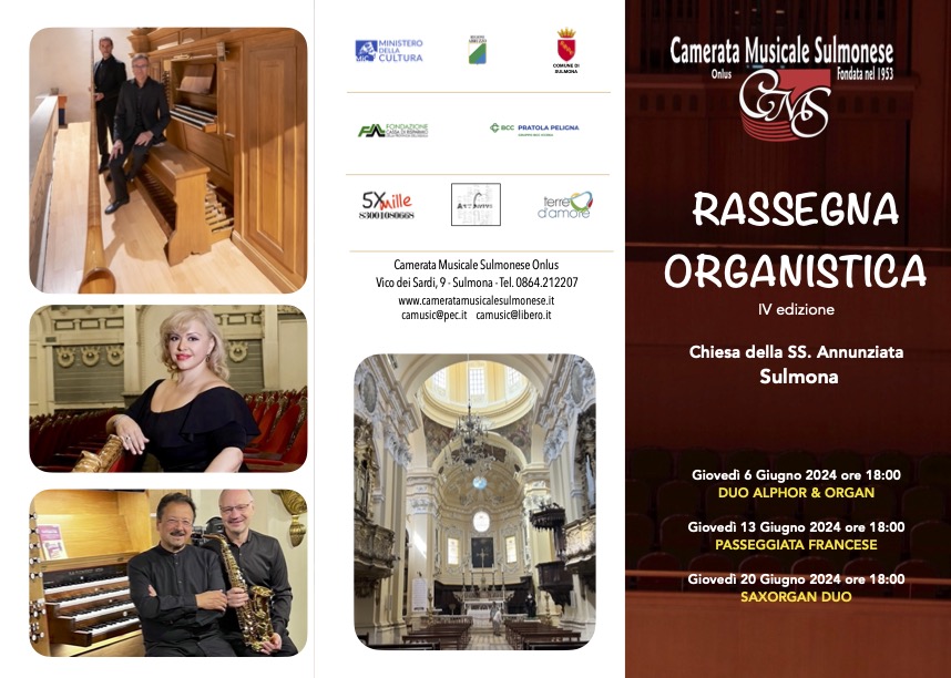 RASSEGNA ORGANISTICA CHIESA COMPLESSO MONUMENTALE SS.ANNUNZIATA – CAMERATA MUSICALE – SULMONA 6/13/20 GIUGNO ORE 18.00 INGRESSO LIBERO