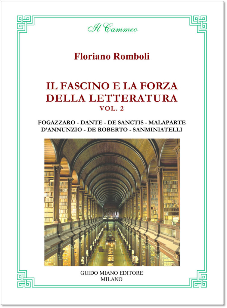 IL FASCINO E LA FORZA DELLA LETTERATURA, VOL. 2