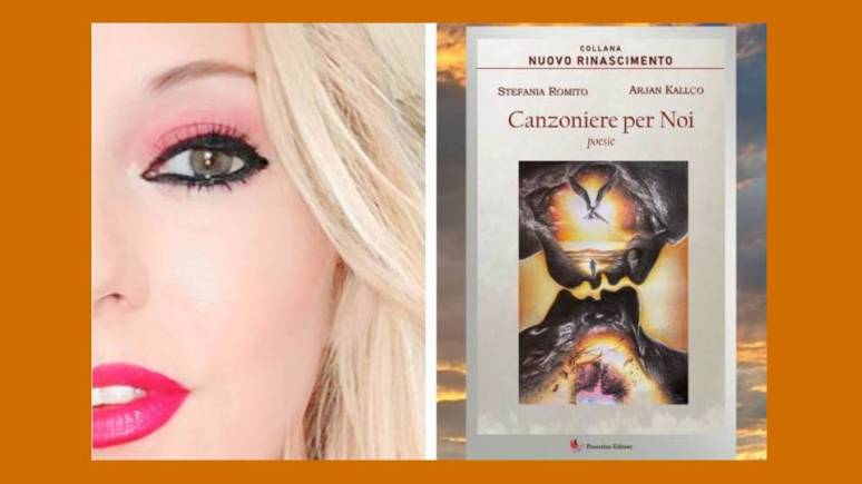 “Canzoniere per Noi” di Stefania Romito e Arjan Kallço – Sentimenti sospesi tra realtà e sogno