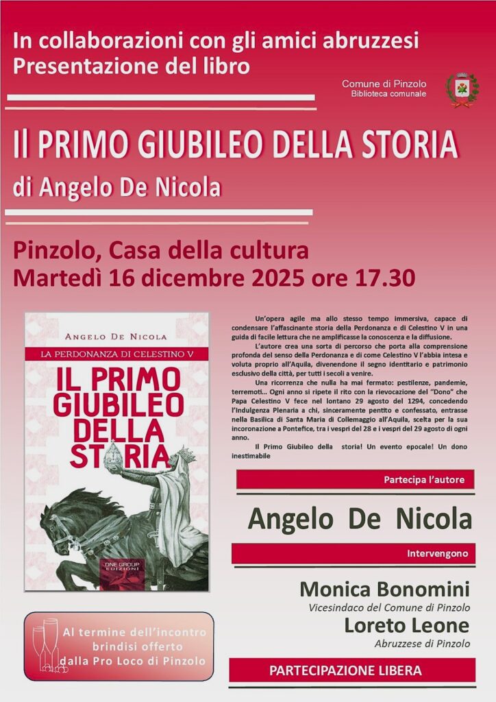 A PINZOLO, IN TRENTINO, SI CHIUDE IL TOUR DI ANGELO DE NICOLA PER IL LIBRO “IL PRIMO GIUBILEO DELLA STORIA”