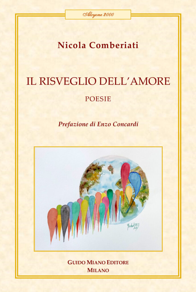 Nicola Comberiati, Il risveglio dell’amore, Guido Miano Editore, Milano 2026